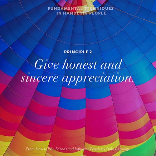 Principle 2 - Give honest and sincere appreciation.