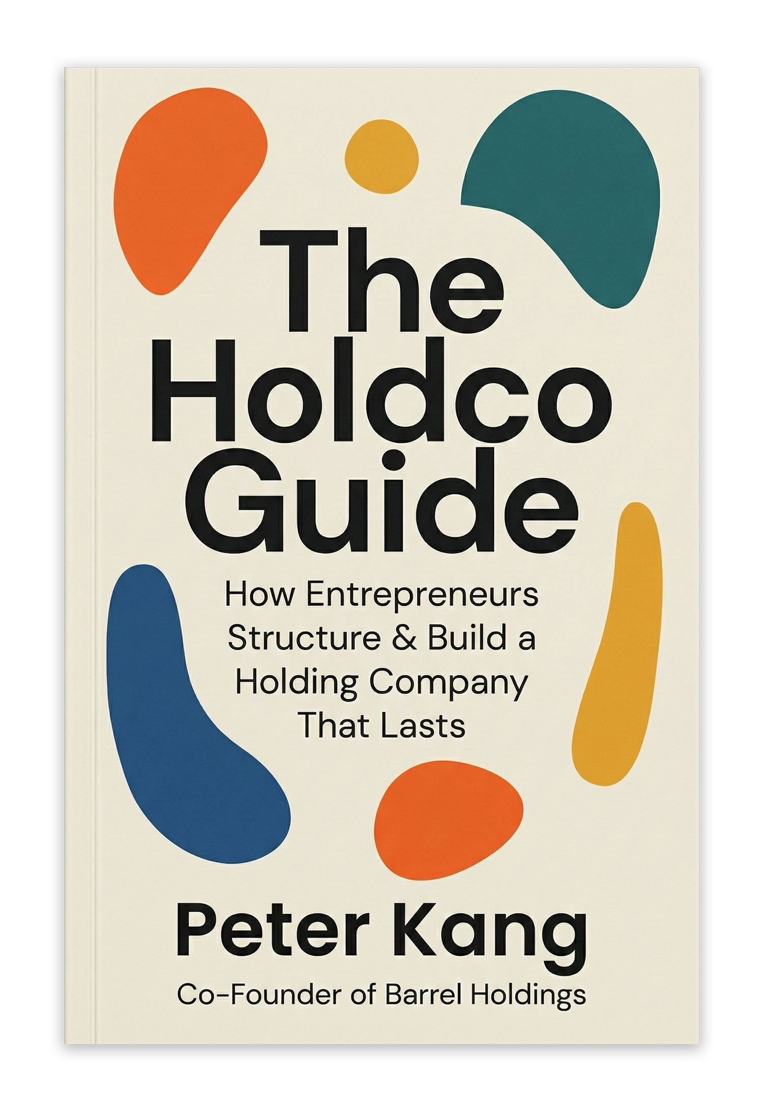 The Holdco Guide Book